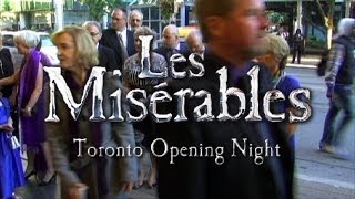 Les Misérables Opens in Toronto [upl. by Hnil522]