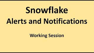 Snowflake  Alerts and Email Notifications [upl. by Swann]