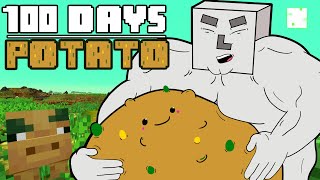 100 Days  Potato Land [upl. by Kreiker]