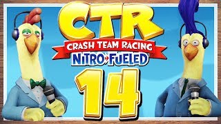 CRASH TEAM RACING NITROFUELED  14 🏁 Erste Sendung CTRTV mit Chick amp Stew [upl. by Jews]