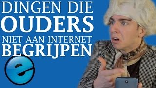 10 DINGEN DIE OUDERS NIET AAN INTERNET BEGRIJPEN [upl. by Komsa]