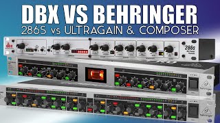 DBX 286s vs Behringer Composer MDX 2600 amp Ultragain Pro MIC2200 [upl. by Om]