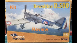 132 Dora Wings Dewoitine D500 kit review [upl. by Ylrbmik885]