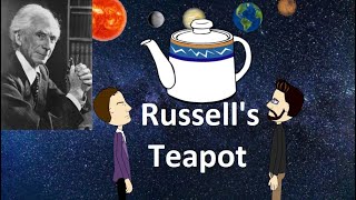 Russells Teapot  Religious Beliefs amp The Burden of Proof [upl. by Godspeed]