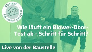 BlowerDoorTest Ablauf Luftdichtheitsmessung mit Leckagesuche Einfamilienhaus bionic3 [upl. by Elreath]