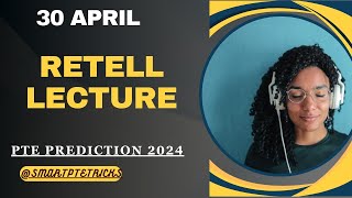 PTE Retell Lecture  April 2024  MOST REPEATED IN EXAMS PREDICTION [upl. by Yates]