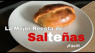 La Mejor Receta de Salteñas BOLIVIANAS [upl. by Pall]