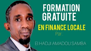 LEÇON 01 intro FORMATIONFinance Locale  SOSU  Koppar b  ci Gox Goxat Yi  El Hadji Amadou Samba [upl. by Ayouqes660]