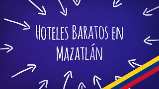 2024 Hoteles Baratos en Mazatlán  Encuentre aquí las mejores opciones [upl. by Bang]