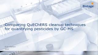 Comparing QuEChERS Cleanup Techniques for Quantifying Pesticides by GCMS [upl. by Wendell559]