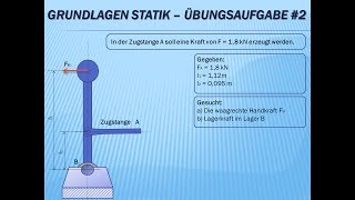 Technische Mechanik  Grundlagen Statik Übungsaufgabe Nr2 [upl. by Carri]