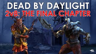 Chilling With The Villans The Final Chapter  Dead By Daylight 2V8 [upl. by Aynotal646]