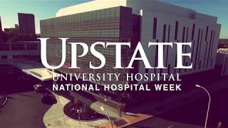 Upstate Medical University  National Hospital Week 2018 [upl. by Rana]