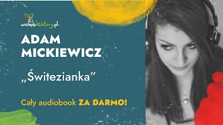 Świtezianka – Adam Mickiewicz – Audiobook  Wolne Lektury [upl. by Yesnel]