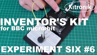 Inventors Kit for the BBC microbit Experiment 6 [upl. by Beatty127]