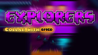 Explorers 🤖 Collab with DiajarGD  Geometry Dash 2206 [upl. by Kelson]