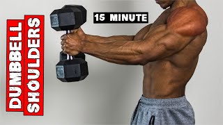 15 Minute Dumbbell Shoulders Workout At Home  No Bench Needed [upl. by Scottie926]