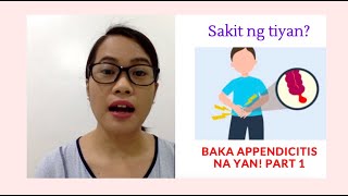 Sakit ng Tiyan Baka Appendicitis na yan PART 1 I Dr Gwen Tattao [upl. by Felton]