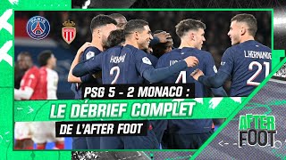 PSG 52 Monaco  Le débrief complet de l’After foot après un choc qui a tenu toutes ses promesses [upl. by Ennahteb801]