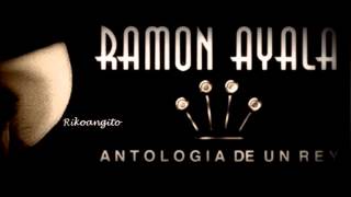 Ramón Ayala  Para Poder Llegar a Ti [upl. by Aihcrop138]