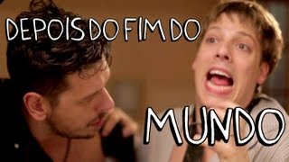 DEPOIS DO FIM DO MUNDO [upl. by Annairam]