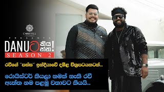 Danuට කියන්න  රවී රොයිස්ටර් Danuta kiyanna Ravi Royster [upl. by Vinson813]