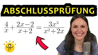 ABSCHLUSSPRÜFUNG Realschule Mathe – Bruchgleichungen lösen mit Variablen [upl. by Ilysa]