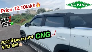 Brezza का Vxi petrol Cng ✅ क्यू Value for Money 🙏 है Brezza Cng 2024 model full Review✌️ [upl. by Algernon]