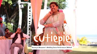 Cutiepie  Raunaq amp Nimaanee s Wedding Dance Performance  Mehndi [upl. by Yadahs]