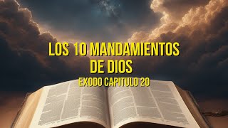 los 10 mandamientos de la ley de Dios [upl. by Dario884]