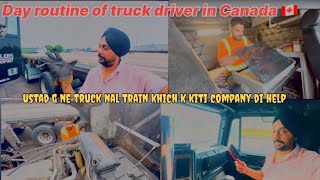 Day routine of truck driver in Canada 🇨🇦  Canadian trucking  Canadian truck driver [upl. by Lanoil942]