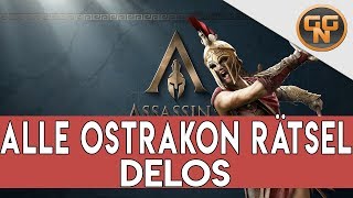 Assassins Creed Odyssey Guide  Alle Ostrakon Rätsel Delos Gelöst [upl. by Yardna]