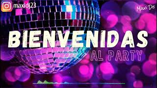 BIENVENIDAS AL PARTY🎧🎶 ENGANCHADO FIESTERO CON LO MAS NUEVO DE ENERO 2022 [upl. by Aizahs]