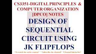 DESIGN SEQUENTIAL CIRCUIT USING JK FLIPFLOPS  CS3351 DIGITAL PRINCIPLES AND COMPUTER ORGANIZATION [upl. by Aileahcim]