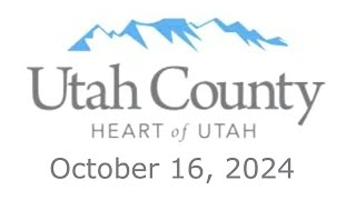 Utah County Service Areas 6 7 8 9  October 16 2024 [upl. by Qahsi]