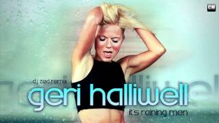 Geri Halliwell  Its Raining Men DJ Zed Remix Clubmasters Recordsmp4 [upl. by Durwin]