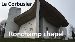 Le Corbusiers chapel of Notre Dame du Haut in Ronchamp France Modern architecture masterpiece [upl. by Spiegleman]