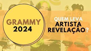 Grammy 2024  PREVISÕES FINAIS PARA ARTISTA REVELAÇÃO [upl. by Resiak953]