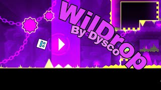 WilDrop 100 by Dysco  Geometry dash [upl. by Al108]