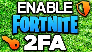 How to Turn On 2FA in Fortnite  2024 [upl. by Salaidh]