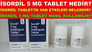 İsordil 5 Mg Tablet Nedir İsordil 5 Mg Tabletin Yan Etkisi Nedir İsordil Tablet Nasıl Kullanılır [upl. by Marie-Jeanne]