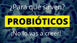 ¡NO VAS A CREER PARA QUÉ SIRVEN LOS PROBIÓTICOS [upl. by Annaor421]