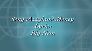 Azzylandmoney official music video lyrics [upl. by Nimar631]