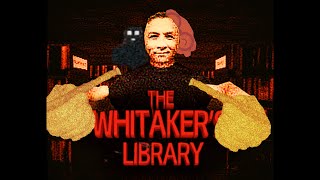 THE WHITAKERS LIBRARY [upl. by Victory]