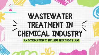 Effluent Treatment in Chemical Pharma Industry [upl. by Huda]