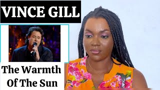 VINCE GILL  The Warmth Of The Sun REACTION [upl. by Adnolahs]