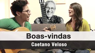 Boasvindas  Caetano Veloso [upl. by Airenahs]