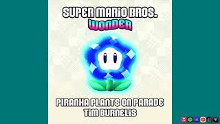 Piranha Plants on Parade  Super Mario Bros Wonder  Piano EXTENDED [upl. by Otrebogad]