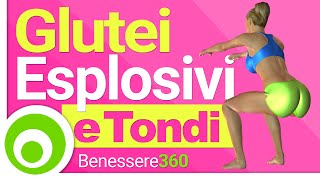 Glutei Esplosivi Tondi Alti e Tonici [upl. by Krug]