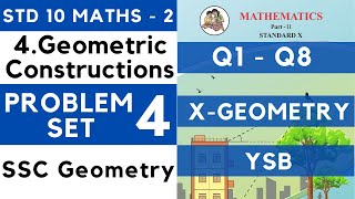 Problem Set 4 One Shot Chapter 4 Geometric Constructions SSC Class 10 Geometry  Maharashtra Maths 2 [upl. by Nothgiel]